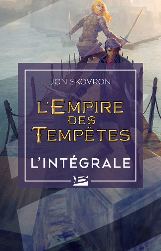 L'Empire des tempêtes - L'Intégrale - John Skovron (2023)