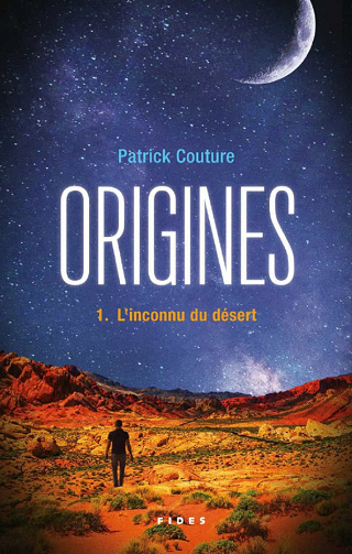 L'inconnu du désert [Origines 01] - Patrick Couture (2023)