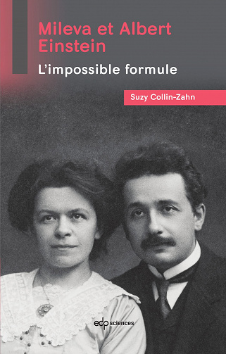 Mileva et Albert Einstein : L'impossible formule - Suzy Collin-Zahn (2023)
