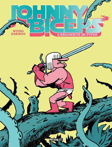 Johnny Biceps: L'Argonaute du futur - One Shot (2023)