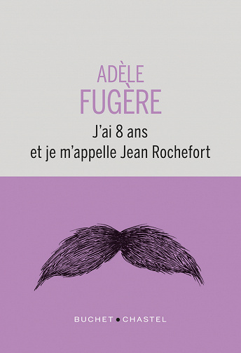 J'ai 8 ans et je m'appelle Jean Rochefort - Adèle Fugere (2023)