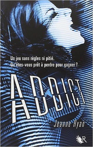 Addict - Jeanne Ryan (2013)