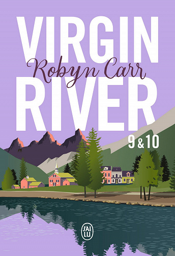Robyn Carr - Virgin River, 9 & 10 (2023)