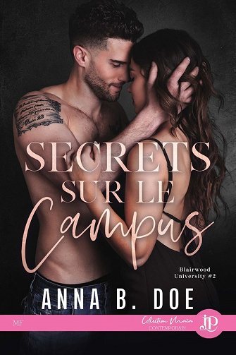 Blairwood university, Tome 2 : Secrets sur le campus - Anna B. Doe (2023)