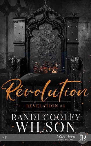 Révélation, Tome 4 : Révolution - Randi Cooley Wilson (2023)
