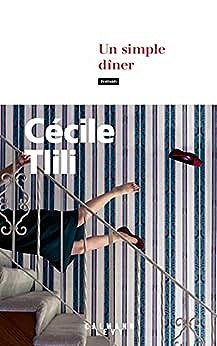 Un simple dîner - Cécile Tlili (2023)