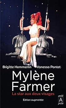 Mylène Farmer - La star aux deux visages (2019)