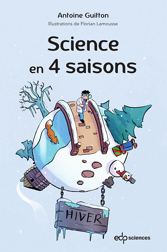 Science en 4 saisons : Hiver - Antoine Guitton (2023)