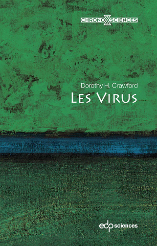 Les virus - Dorothy H. Crawford, Alan Rodney (2023)