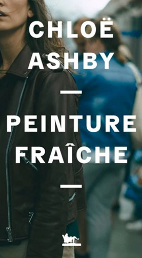 Peinture fraîche - Chloë Ashby (2023)