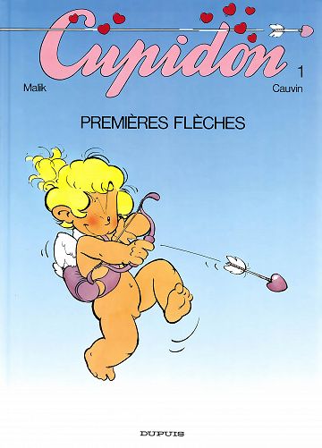 Cupidon - Tome 01 - Premières flèches
