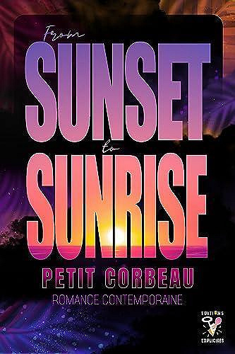 From Sunset to Sunrise - Petit Corbeau (2023)