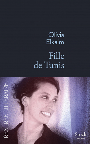 Fille de Tunis - Olivia Elkaim (2023)