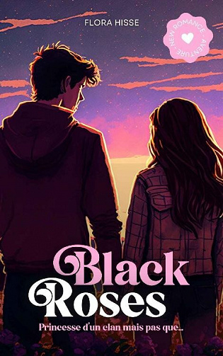 Black Roses - Flora Hisse (2023)