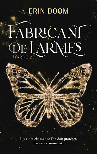 Fabricant de larmes, Partie 2 - Erin Doom (2023)