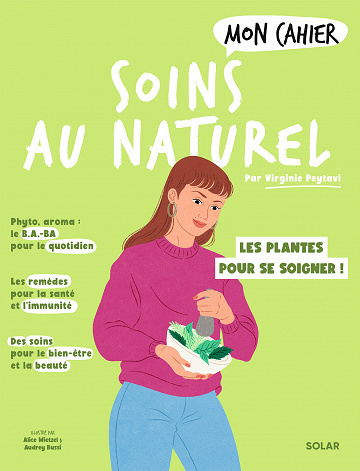 Mon cahier Soins au naturel - Virginie Peytavi (2023)