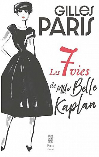 Les 7 vies de Mlle Belle Kaplan - Gilles Paris (2023)