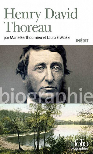 Laura El Makki, Marie Berthoumieu - Henry David Thoreau