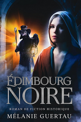 Édimbourg noire - Mélanie Guertau (2023)