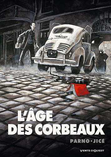 L'Age des corbeaux (2010)