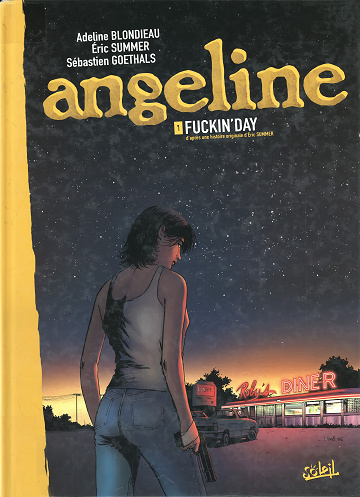 Angeline (Blondiau/Summer/Fino) - Tomes 01 à 04