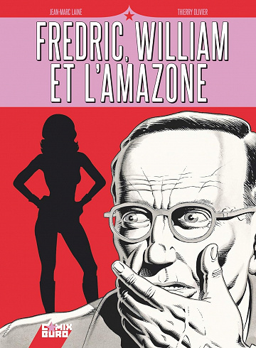 Fredric, William et l'Amazone - Jean-Marc Lainé (2020)