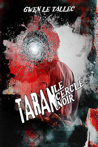 Taran, le cercle noir - Gwen Le Tallec (2023)