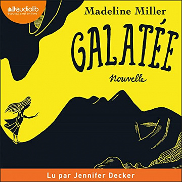 Galatée - Madeline Miller (2023)