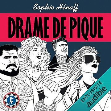 Drame de pique: Poulets grillés 4 - Sophie Hénaff (2023)