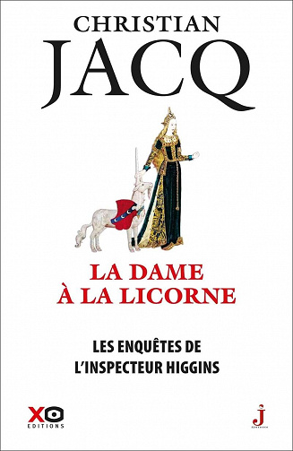 Christian Jacq - Les enquêtes de l'inspecteur Higgins - Tome 50 La Dame à la licorne (2023)
