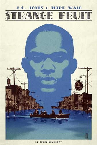 Strange Fruit (Waid/Jones)