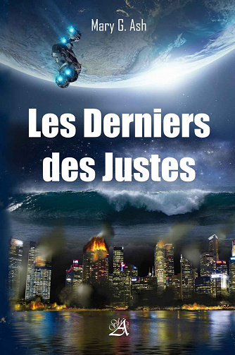 Les Derniers des Justes - Mary G Ash (2023)