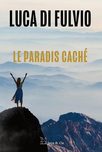 Le paradis caché - Luca Di Fulvio (2023)