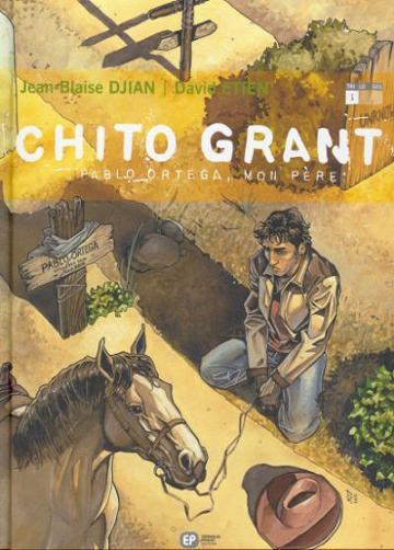 Chito Grant - Tomes 01 à 03