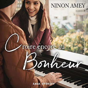 Croire encore au bonheur - Ninon Amey (2023)
