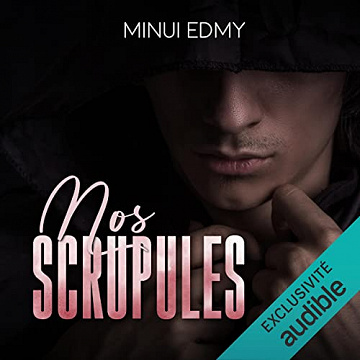 Nos scrupules - Minui Edmy (2023)