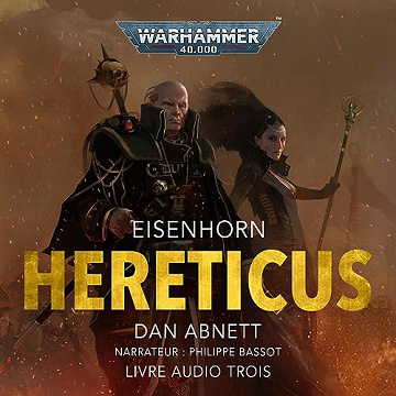 Warhammer 40.000: Eisenhorn 3: Hereticus - Dan Abnett (2023)
