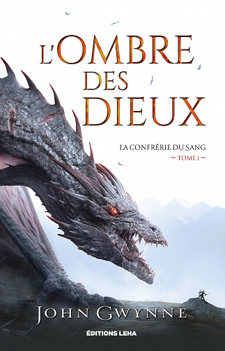 La confrérie du sang, Tome 1 : L'Ombre des Dieux - John Gwynne (2023)