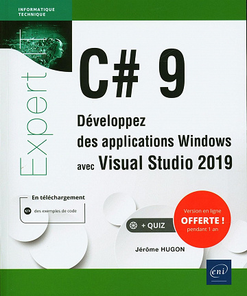 C# 9 - Développez des applications Windows avec Visual Studio - Jérôme Hugon (2021)