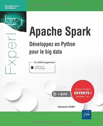 Apache Spark - Développez en Python pour le big data - Nastasia Saby (2022)