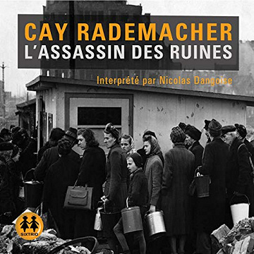 L'assassin des ruines: La Trilogie Hambourgoise 1 - Cay Rademacher