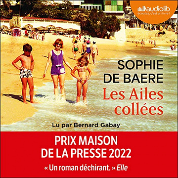 Les Ailes collées - Sophie De Baere (2022)