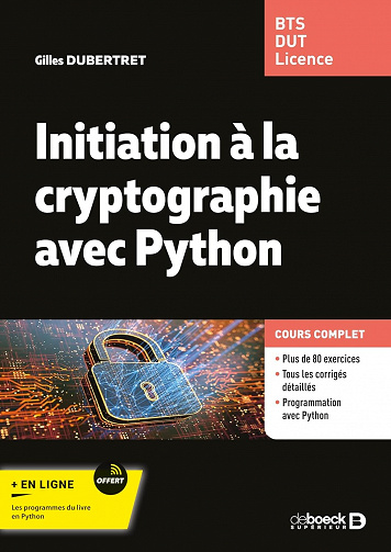 Initiation a la cryptographie avec Python - Gilles Dubertret (2023)