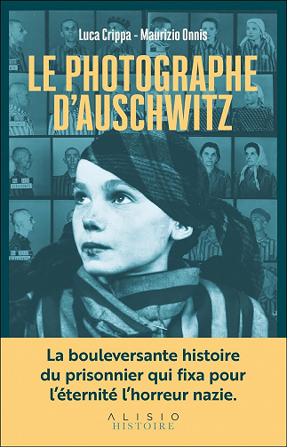 Le Photographe d'Auschwitz - Luca Crippa, Maurizio Onnis (2023)