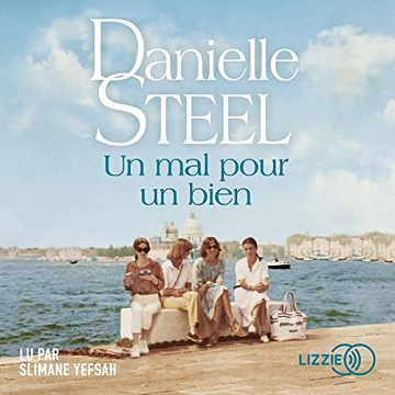 Un mal pour un bien - Danielle Steel (2022)