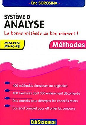 Système D - Analyse - La bonne méthode au bon moment ! - Eric Sorosina (2003)