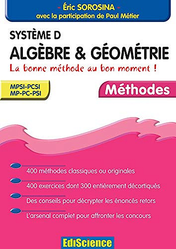 Système D - Algèbre et géométrie - 2ème édition - Eric Sorosina (2004)