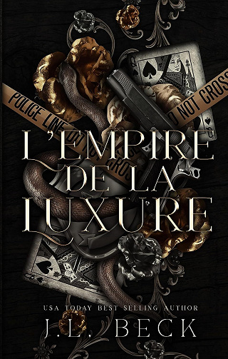 J.L. Beck - L'empire de la luxure: Dark Romance et Mafia (2023)