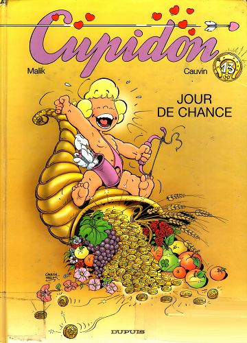Cupidon - Tome 13 - Jour de chance