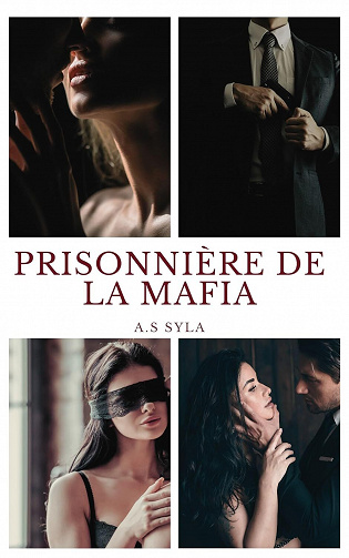 Prisonnière De La Mafia - A.S. Syla (2023)